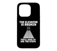 The Elevator Is Broken -Fun Sobriety Anniversary AA NA Sober Case for iPhone 15 Pro