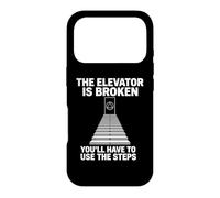The Elevator Is Broken -Fun Sobriety Anniversary AA NA Sober Case for iPhone 17 Pro
