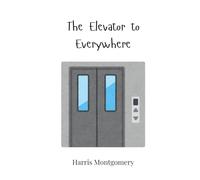 The Elevator to Everywhere