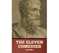 The Eleven Comedies, Volume 1