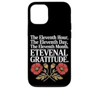 The Eleventh Hour The Eleventh Day Veterans Day Case for iPhone 12/12 Pro