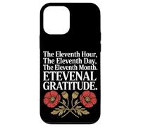 The Eleventh Hour The Eleventh Day Veterans Day Case for iPhone 12 mini