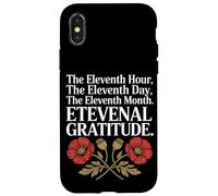 The Eleventh Hour The Eleventh Day Veterans Day Case for iPhone X/XS