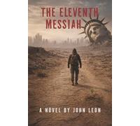The Eleventh Messiah