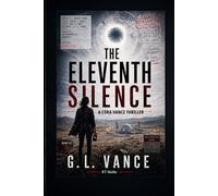 The Eleventh Silence: A Cora Vance Novel Series: 5 (A Cora Vance Thriller)