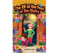 The Elf at the Foot of the Stairs