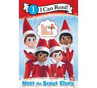 The Elf on the Shelf: Meet the Scout Elves (I Can Read Level 1)