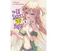 The Elf Sisters Can't Wait for the Night Vol. 5