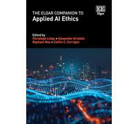 The Elgar Companion to Applied AI Ethics