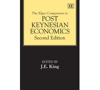 The Elgar Companion to Post Keynesian Economics, Second Edition