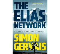 The Elias Network: 1 (Caspian Anderson)