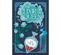 The Elixir of the Queen: A Kingdom of Ethereal Story: 2