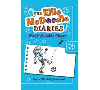The Ellie McDoodle Diaries 3: Most Valuable Player