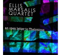 ELLIS MARSALIS/ELLIS MARSALIS QUARTET - AN OPEN LETTER TO THELONIOUS NEW CD