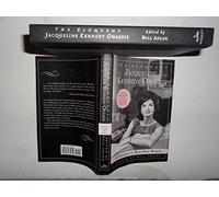The Eloquent Jacqueline Kennedy Onassis: A Portrait in Her Own Words