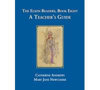 The Elson Readers, Book Eight, A Teacher's Guide