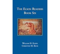 The Elson Readers Book Six