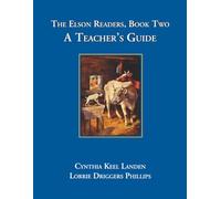 The Elson Readers, Book Two, A Teacher's Guide