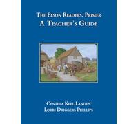 The Elson Readers, Primer, A Teacher's Guide