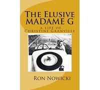 The Elusive Madame G: a life of Christine Granville