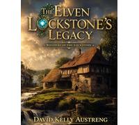 The Elven Lockstone's Legacy: Whispers of the Lockstone