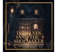 The Elves and the Shoemaker
