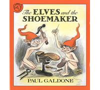 The Elves and the Shoemaker (Paul Galdone Classics)