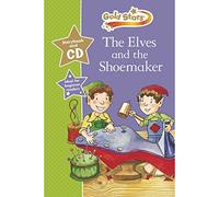 The Elves & the Shoemaker: Gold Stars Early Learning