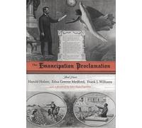 The Emancipation Proclamation: Three Views (Conflicting Worlds: New Dimensions of the American Civil War)