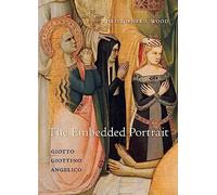 The Embedded Portrait: Giotto, Giottino, Angelico