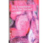 The Embellisher: Let's Get Started!