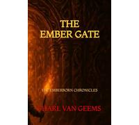 The Ember Gate (The Emberborn Chronicles)