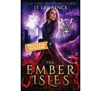 The Ember Isles, Deutsche Ausgabe: Ein Urban-Fantasy-Action-Abenteuer, Komplette 6-bändige Reihe (4)