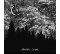 The Ember The Ash - Consciousness Torn From The Void [VINYL]