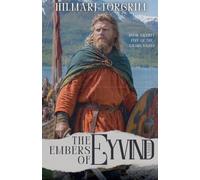 The Embers of Eyvind Lambi: 25 (Viking Sagas)