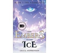 The Embers of the Ice