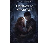 The embrace of shadows