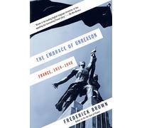 The Embrace of Unreason: France, 1914-1940