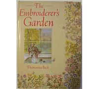 The Embroiderer's Garden (A David & Charles Craft Book)