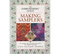The Embroiderers' Guild Practical Library: Making Samplers