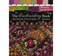 The Embroidery Book: Visual Resource of Color & Design