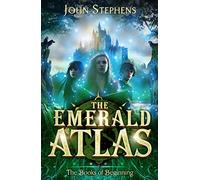 The Emerald Atlas:The Books of Beginning 1: (The Books of Beginning)