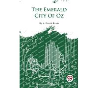 The Emerald City of Oz