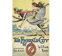 The Emerald City of Oz: Illustrated