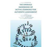 The Emerald Handbook of Active Learning For Authentic Assessment