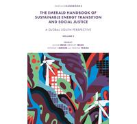 The Emerald Handbook of Sustainable Energy Transition and Social Justice : Contemporary Issues and Debates in the Global South