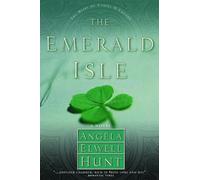 The Emerald Isle: A Novel: 04 (The Heirs of Cahira O'Connor)