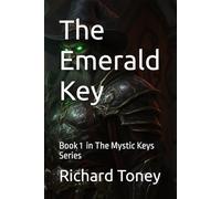 The Emerald Key: 1 (The Mystic Keys)