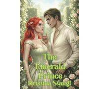 The Emerald Prince: 3 (The Enchanted Forest Saga (Alternative Editions))