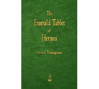 The Emerald Tablet of Hermes